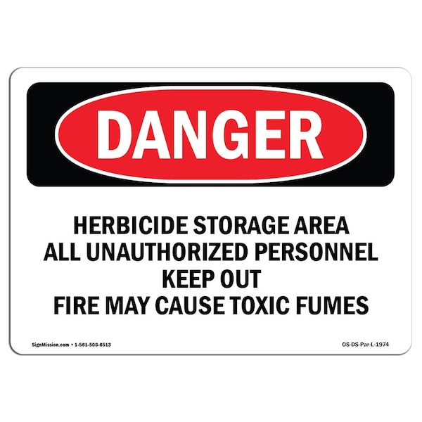Safety Sign, OSHA Danger, 3.5" Height, Herbicide Storage Area, Landscape, 10PK